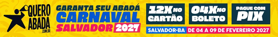 Compre aqui seu abadá para o Carnaval de Salvador 2027